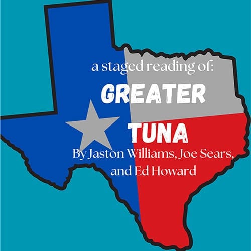 2025-Greater-Tuna Greater Tuna