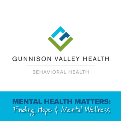 Gunnison Valley Health Mental Health Event.